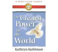 Kathryn Kuhlman Greatest Power In World, The (Tascabile)