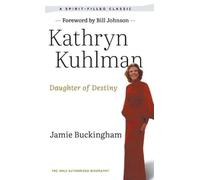 Kathryn Kuhlman Jamie Buckingham Daughter of Destiny (Copertina rigida)