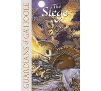 Kathryn Lasky The Siege (Tascabile) Guardians of Ga’Hoole