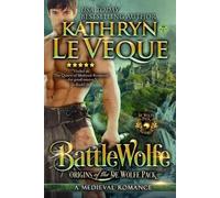 Kathryn Le Veque BattleWolfe (Tascabile) de Wolfe Pack