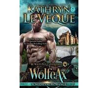 Kathryn Le Veque Le Veque Kathryn WolfeAx (Tascabile) de Wolfe Pack Generations
