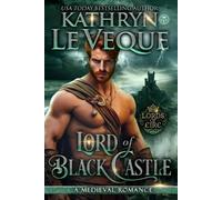 Kathryn Le Veque Lord of Black Castle (Tascabile) Lords of Eire