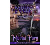 Kathryn Le Veque Of Mortal Fury (Tascabile) Executioner Knights
