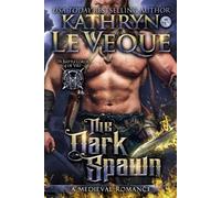 Kathryn Le Veque The Dark Spawn (Tascabile)