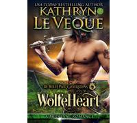 Kathryn Le Veque WolfeHeart (Tascabile)