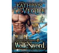 Kathryn Le Veque WolfeSword (Tascabile)