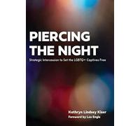 Kathryn Lindsey Kiser Piercing the Night (Tascabile)