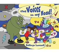 Kathryn Lovewell The Voices in my Head (Tascabile)