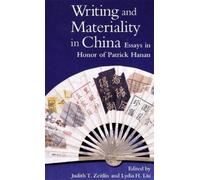 Kathryn Lowry Writing and Materiality in China (Copertina rigida)