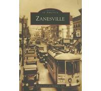 Kathryn Lynch Michael S. Sims Zanesville (Tascabile) Images of America
