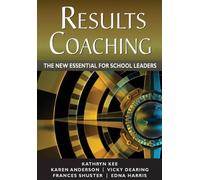 Kathryn M. Kee RESULTS Coaching (Tascabile)