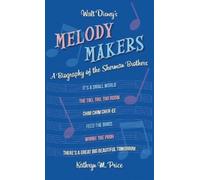Kathryn M Price Walt Disney's Melody Makers (Copertina rigida)