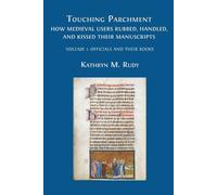 Kathryn M Rudy Touching Parchment (Tascabile)