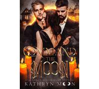 Kathryn Moon Command the Moon (Tascabile)