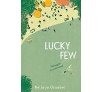 Kathryn Ormsbee Lucky Few (Copertina rigida)