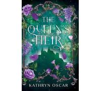 Kathryn Oscar The Queen's Heir (Copertina rigida)