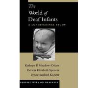 Kathryn P. Meadow-Orlans The World of Deaf Infants (Copertina rigida)