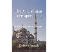 Kathryn Purnell The Augustinian Correspondence (Tascabile)