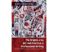 Kathryn Rosser The Origins of the Art and Practice of Professional (Tascabile)