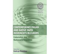 Kathryn Rountre Contemporary Pagan and Native Faith Movements (Copertina rigida)