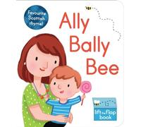 Kathryn Selbert Ally Bally Bee (Libro di cartone) Wee Kelpies