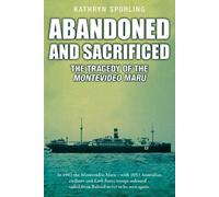 Kathryn Spurling Abandoned and Sacrificed (Tascabile)