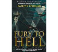 Kathryn Spurling Fury to Hell (Tascabile)
