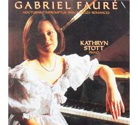 Kathryn Stott Gabriel Faure: Nocturnes / Impromptus / Barcarolles / Romance (CD)