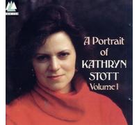 Kathryn Stott - Kathryn Stott - Kathryn Stott - A Portrait of Kathryn Stott Volume 1