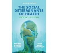 Kathryn Strother Ratcliff Linda Axtel The Social Determinants (Copertina rigida)