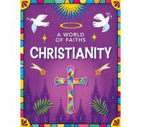 Kathryn Walker A World of Faiths: Christianity (Copertina rigida)