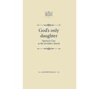 Kathryn Walls God's Only Daughter (Tascabile) Manchester Spenser