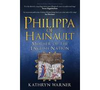 Kathryn Warner Philippa of Hainault (Copertina rigida)
