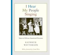 Kathryn Watterson I Hear My People Singing (Tascabile)