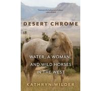 Kathryn Wilder Desert Chrome (Tascabile)