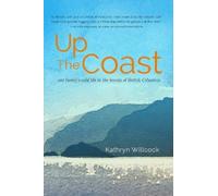 Kathryn Willcock Up The Coast (Tascabile) Landmark Edition