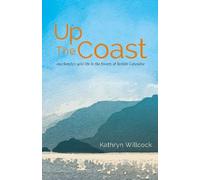 Kathryn Willcock Up The Coast (Tascabile) Landmark Edition