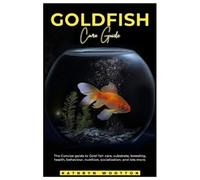 Kathryn Wootton Goldfish Care Guide (Tascabile)