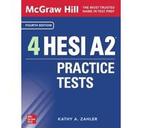 Kathy A. Zahler McGraw-Hill 4 HESI A2 Practice Tests, Fourth Edition (Tascabile)