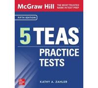 Kathy A. Zahler McGraw Hill 5 TEAS Practice Tests, Fifth Edition (Tascabile)
