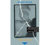 Kathy Acker Don Quixote (Tascabile)
