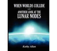 Kathy Allan When Worlds Collide (Tascabile)