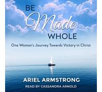 Kathy Armstrong Be Made Whole (Tascabile)