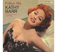 KATHY BARR - Follow Me