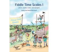 Fiddle Time Scales 1: Pieces, puzzles, scales, and arpeggios