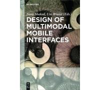 Kathy Brown Design of Multimodal Mobile Interfaces (Copertina rigida)
