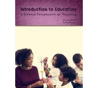 Kathy Bryant Introduction to Education: A Diverse Perspective on Tea (Tascabile)