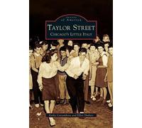 Kathy Catrambone Ellen Shubart Taylor Street (Copertina rigida)