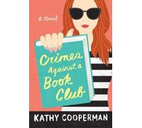 Kathy Cooperman Crimes Against a Book Club (Tascabile)