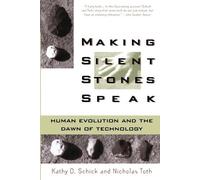 Kathy Diane Schick Nicholas Patrick Toth Making Silent Stones Speak (Tascabile)